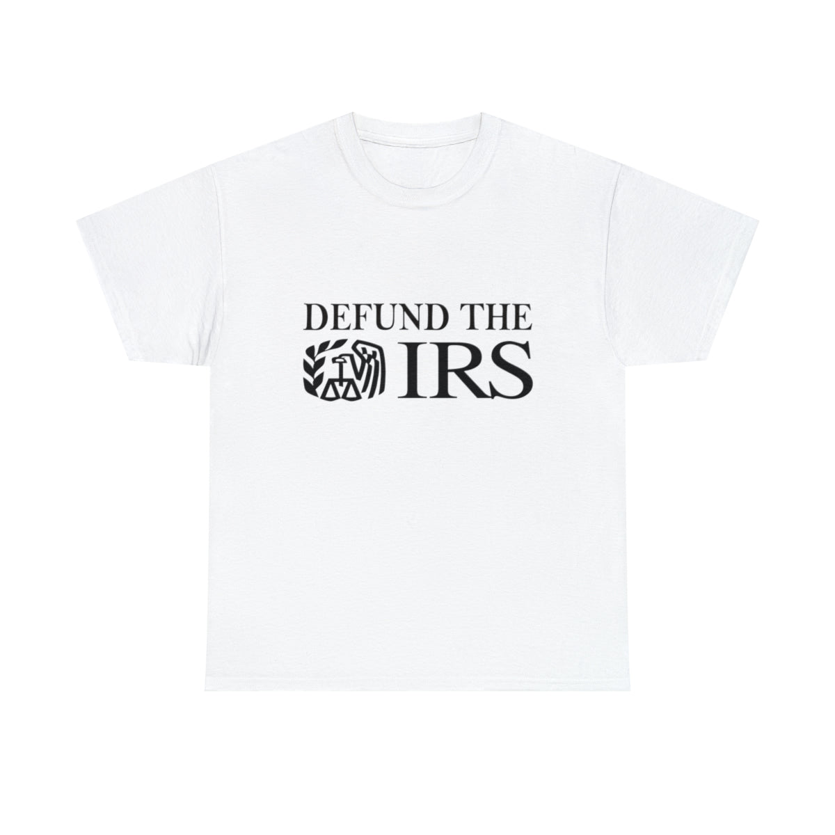 Defund The IRS Tee