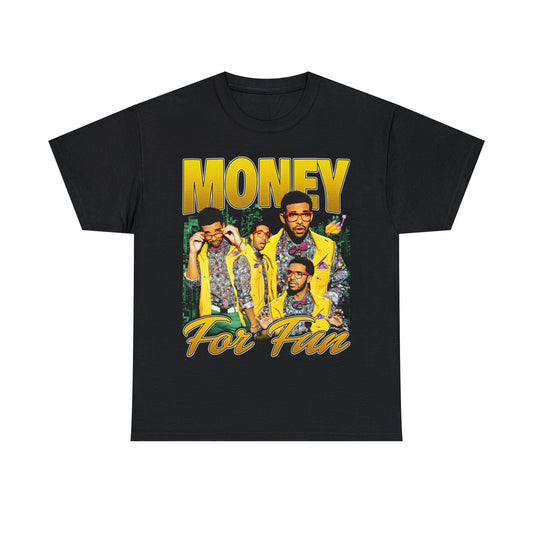 Money for Fun Tee